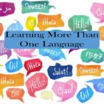 Learning More Than One Language